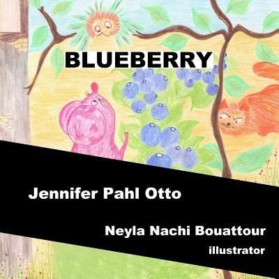 Cover for Neyla Nachi Bouattour · Blueberry (Pocketbok) (2016)