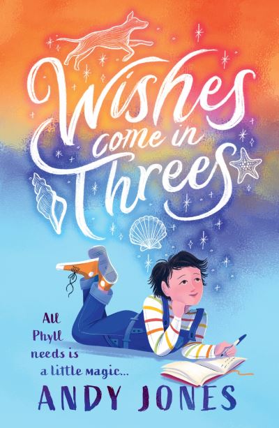 Cover for Andy Jones · Wishes Come in Threes (Taschenbuch) (2022)