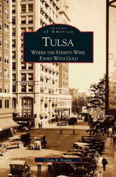 Cover for Clyda Franks · Tulsa (Hardcover Book) (2000)