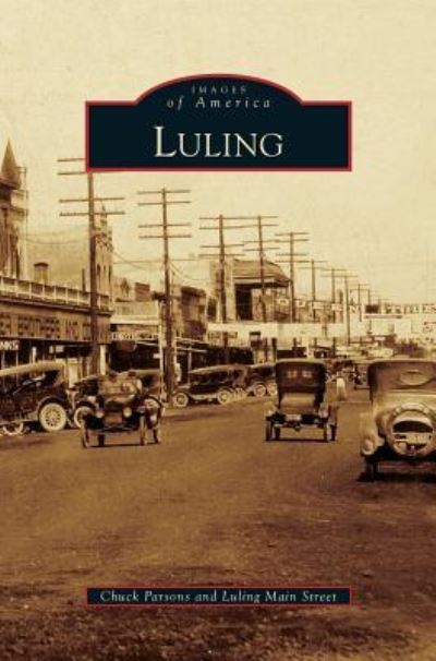 Cover for Chuck Parsons · Luling (Hardcover Book) (2009)