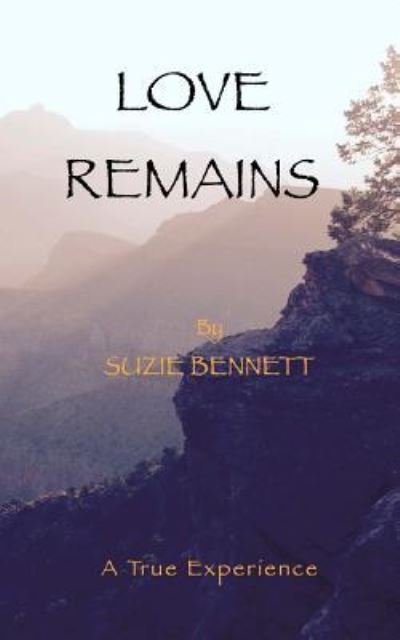Cover for Suzie Bennett · Love Remains (Paperback Book) (2016)
