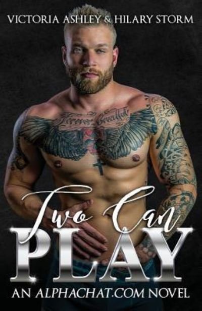 Two Can Play - Victoria Ashley - Books - Createspace Independent Publishing Platf - 9781537181882 - August 19, 2016