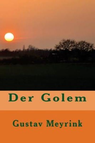 Cover for Gustav Meyrink · Der Golem (Paperback Bog) (2016)