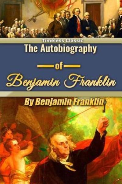 Cover for Benjamin Franklin · The Autobiography of Benjamin Franklin (Paperback Book) (2016)