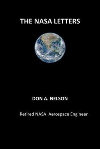 Cover for Don A Nelson · The NASA Letters (Pocketbok) (2017)