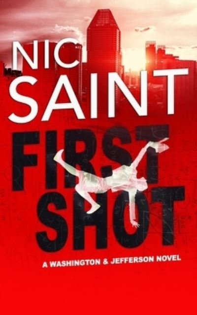 Cover for Nic Saint · First Shot (Taschenbuch) (2017)