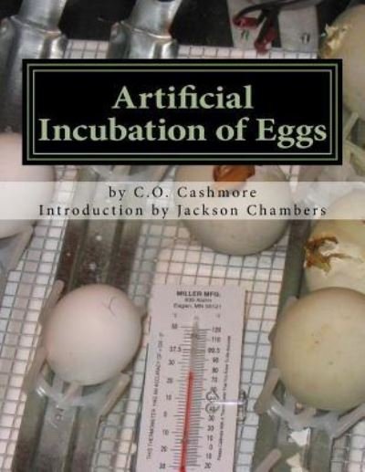 Cover for C O Cashmore · Artificial Incubation of Eggs (Paperback Book) (2017)