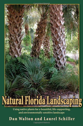Cover for Dan Walton · Natural Florida Landscaping (Paperback Book) [1st edition] (2007)