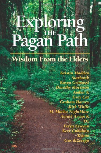 Cover for Gus Dizerega · Exploring the Pagan Path: Wisdom from the Elders (Taschenbuch) (2005)
