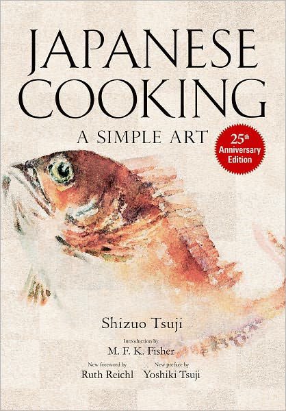 Cover for Shizuo Tsuji · Japanese Cooking: A Simple Art (Hardcover bog) [Revised edition] (2012)