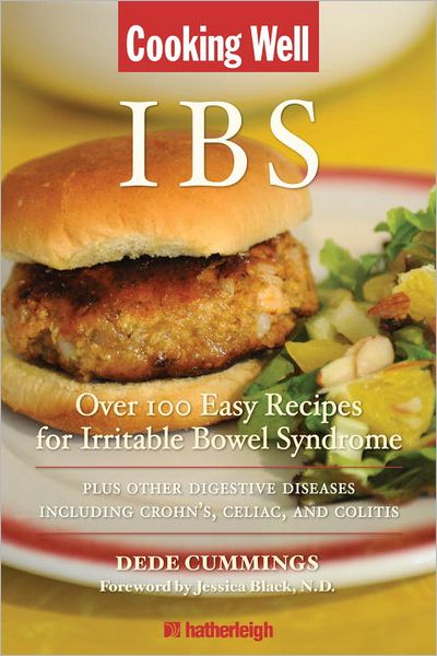 Cover for Dede Cummings · Cooking Well: Ibs: Over 100 Easy Recipes for Irritable Bowel Syndrome Plus other digestive Diseases Including Crohn's, Celiac and Colit (Paperback Book) (2011)