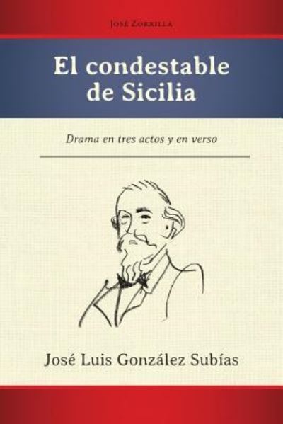 Cover for Jose Zorrilla · El Condestable de Sicilia (Paperback Book) (2016)