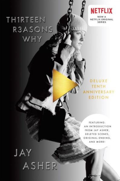 Cover for Jay Asher · Thirteen Reasons Why 10th Anniversary Edition (Gebundenes Buch) (2016)