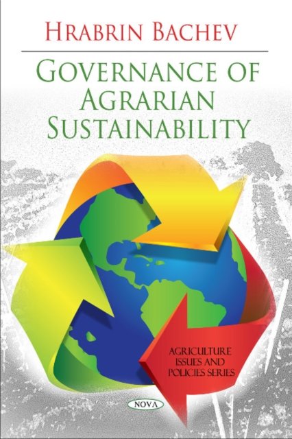 Cover for Hrabrin Bachev · Governance of Agrarian Sustainability (Pocketbok) (2010)