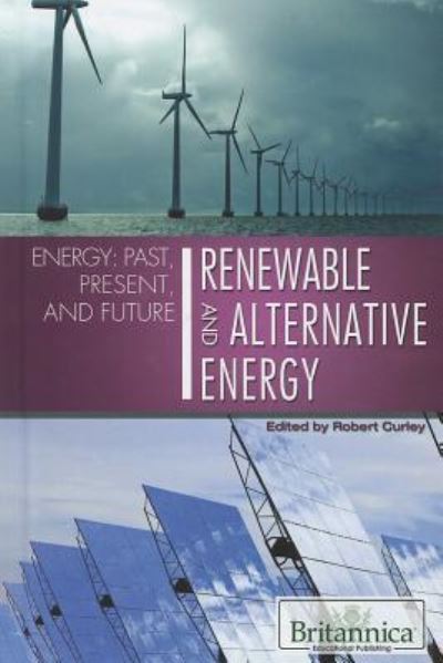 Cover for Robert Curley · Renewable and alternative energy (Book) [1st edition] (2011)