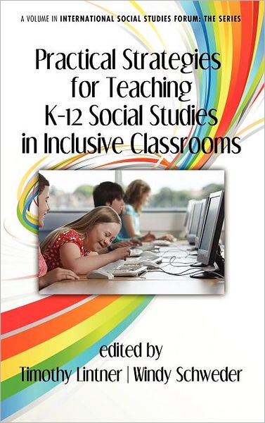 Cover for Timothy Lintner · Practical Strategies for Teaching K-12 Social Studies in Inclusive Classrooms (Hc) (Hardcover Book) (2011)