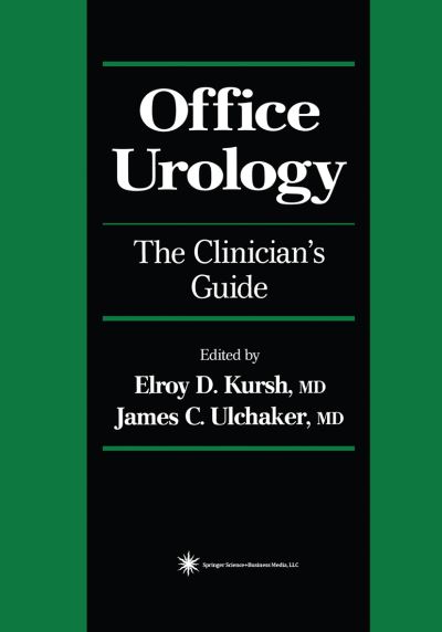 Cover for Office Urology: The Clinician's Guide - Current Clinical Urology (Paperback Book) [Softcover reprint of hardcover 1st ed. 2001 edition] (2010)