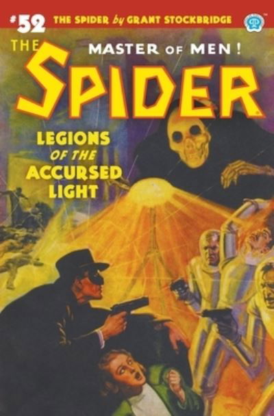 Cover for Grant Stockbridge · The Spider #52: Legions of the Accursed Light - Spider (Paperback Book) (2021)