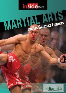 Cover for Marty Gitlin · Martial Arts and Their Greatest Fighters (Hardcover Book) (2014)