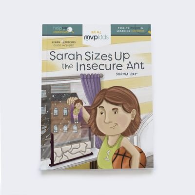 Cover for Sophia Day · Sarah Sizes Up the Insecure Ant (Hardcover Book) (2018)