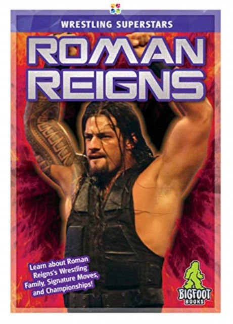 Cover for J R Kinley · Roman Reigns - Wrestling Superstars (Hardcover Book) (2021)