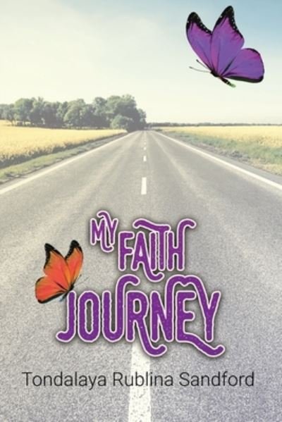 Cover for Tondalaya Rublina Sandford · My Faith Journey (Paperback Bog) (2020)