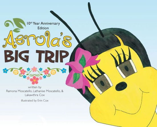 Cover for Lakawthra Cox · Aerola's Big Trip (Innbunden bok) (2020)