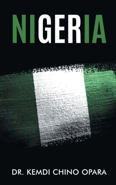 Cover for Kemdi Chino Opara · Nigeria (Book) (2022)
