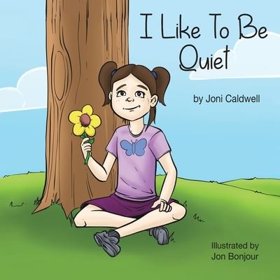 Cover for Joni Caldwell · I Like To Be Quiet (Paperback Book) (2020)