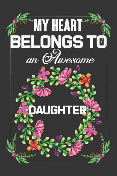 Cover for Ataul Haque · My Heart Belongs To An Awesome Daughter (Paperback Book) (2020)