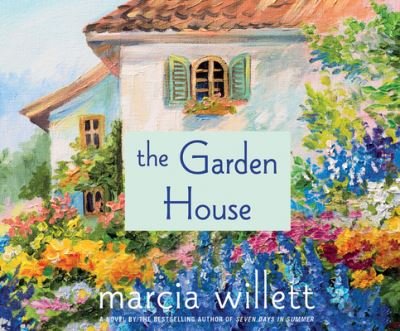 The Garden House - Marcia Willett - Music - Dreamscape Media - 9781662090882 - September 28, 2021
