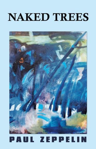 Cover for Paul Zeppelin · Naked Trees (Paperback Book) (2020)