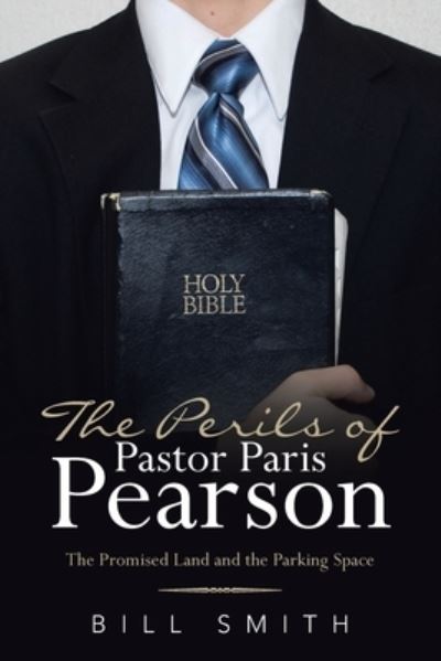 Cover for Bill Smith · The Perils of Pastor Paris Pearson (Pocketbok) (2020)