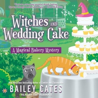 Witches and Wedding Cake - Bailey Cates - Muzyka - Tantor Audio - 9781665200882 - 29 września 2020