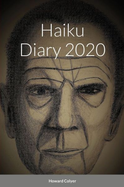 Cover for Howard Colyer · Haiku Diary 2020 (Paperback Book) (2021)