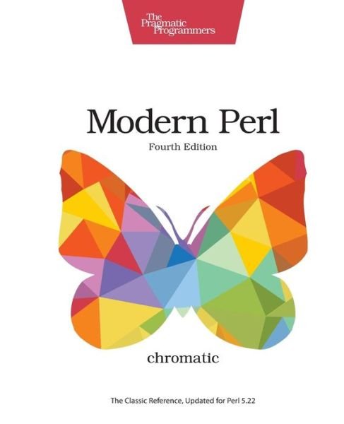 Cover for . Chromatic · Modern Perl 4e (Paperback Book) [4 Revised edition] (2015)