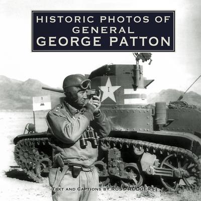 Cover for Russ Rodgers · Historic Photos of General George Patton - Historic Photos (Gebundenes Buch) (2007)