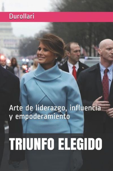 Cover for Durollari · Triunfo Elegido (Paperback Book) (2019)