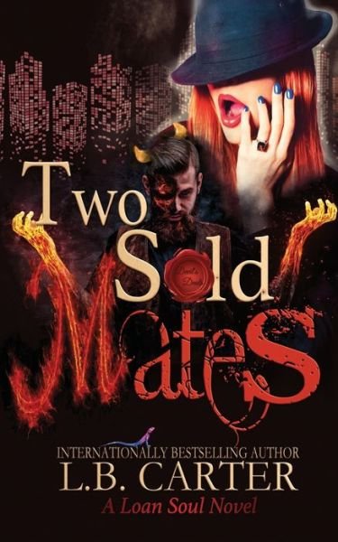 Cover for L B Carter · Two Sold Mates (Paperback Book) (2019)