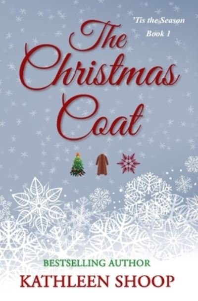 Cover for Kathleen Shoop · The Christmas Coat (Paperback Bog) (2019)