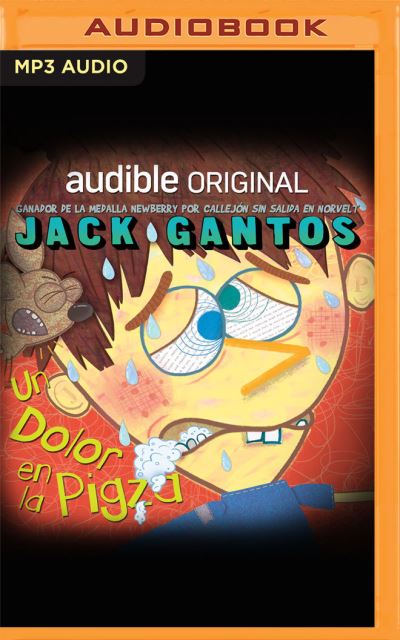 Cover for Jack Gantos · Un Dolor En La Pigza (CD) (2021)