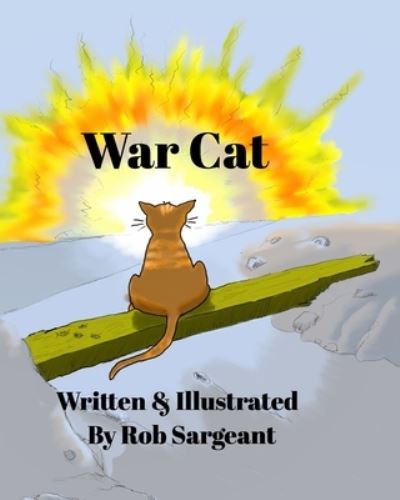 Cover for Rob Sargeant · War Cat (Paperback Book) (2020)