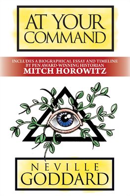 Cover for Neville Goddard · At Your Command: Deluxe Edition (Paperback Bog) (2021)