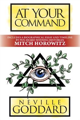 Cover for Neville Goddard · At Your Command: Deluxe Edition (Paperback Book) (2021)