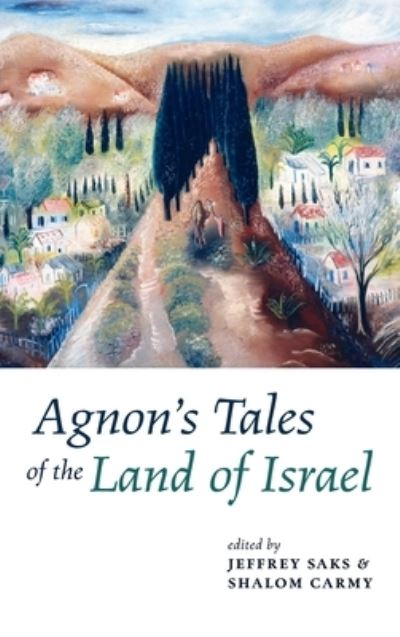 Cover for Steven Fine · Agnon's Tales of the Land of Israel (Hardcover Book) (2021)