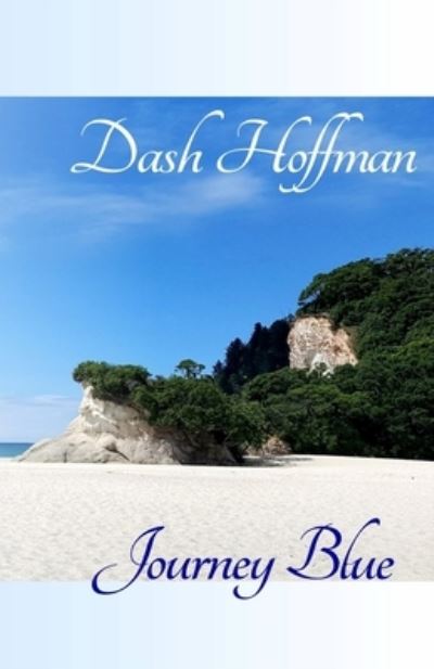 Cover for Dash Hoffman · Journey Blue (Paperback Book) (2018)