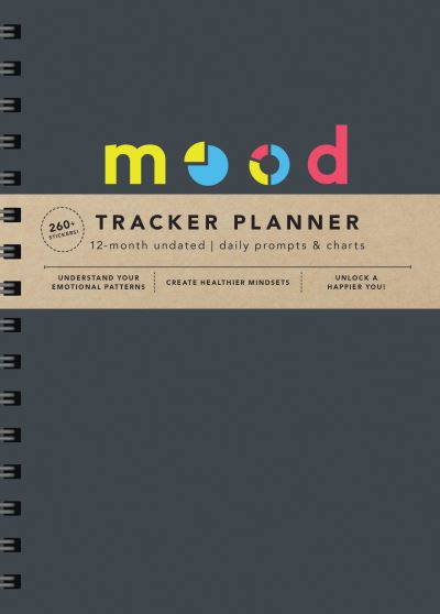 Cover for Sourcebooks · Mood Tracker Undated Planner: Understand Your Emotional Patterns; Create Healthier Mindsets; Unlock a Happier You! (Kalender) (2024)
