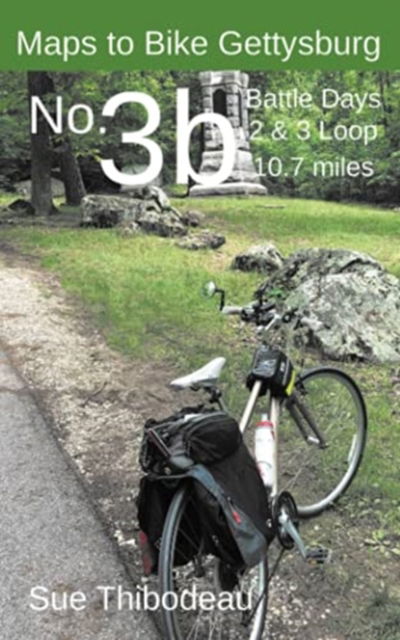 Cover for Sue Thibodeau · Maps to Bike Gettysburg No. 3b (Paperback Book) (2021)