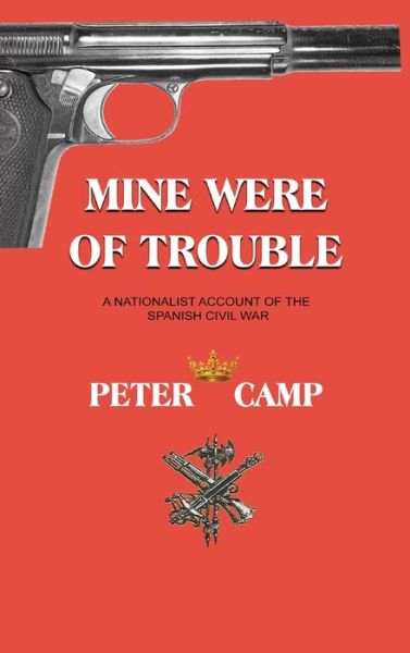 Cover for Peter Kemp · Mine Were of Trouble (Inbunden Bok) (2022)