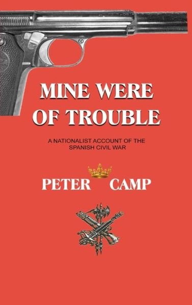Cover for Peter Kemp · Mine Were of Trouble (Hardcover bog) (2022)